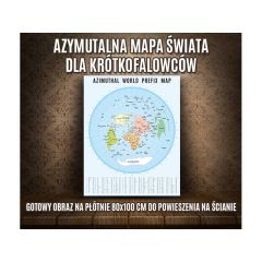Azymutalna krótkofalarska mapa świata z prefiksami, foto obraz na płótnie, oprawiona mapa świata.
